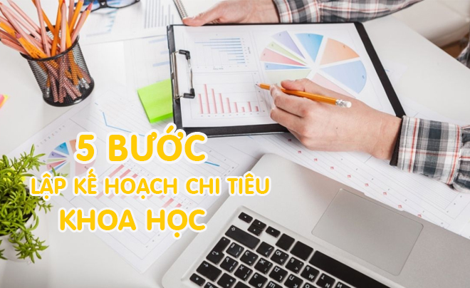 Lên kế hoạch chi tiêu dễ dàng với 5 bước - TOPI